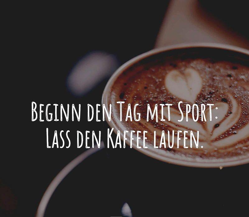 beginn-den-tag-mit-sport-lass-den-kaffee-laufen.jpg.pagespeed.ce.NEqvXH-RCi.jpg